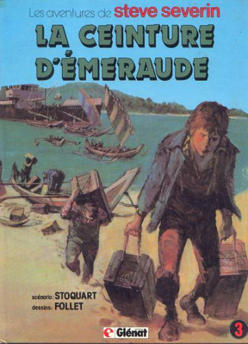 Les aventures de Steve Severin - Tome 03 - la ceinture d'émeraude