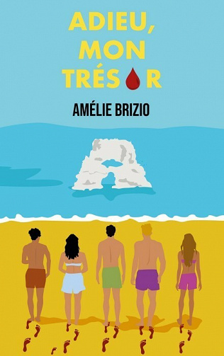 Adieu, mon trésor - Amélie Brizio (2021)
