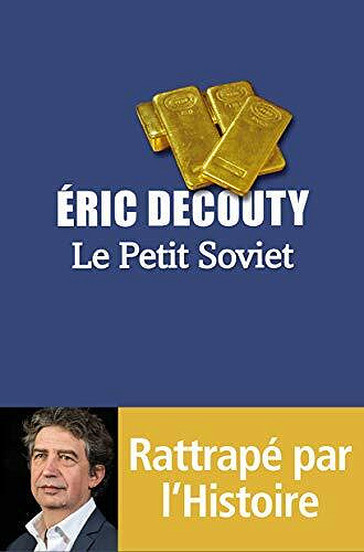 Le Petit Soviet - Éric Decouty (2021)