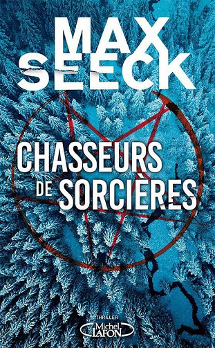 Chasseurs de sorcières - Max Seeck (2021)