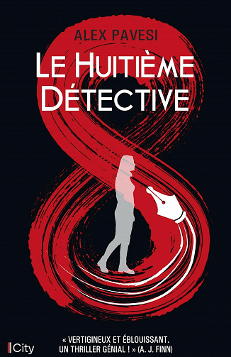 Le huitième détective - Alex Pavesi (2021)