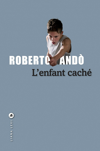 L’Enfant caché - Roberto Andò (2021)