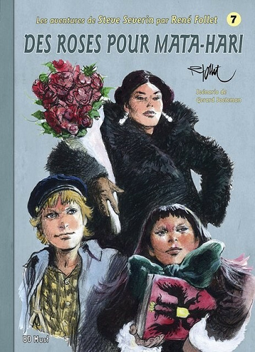 Les aventures de Steve Severin - Tome 07 - Des roses pour Mata-Hari