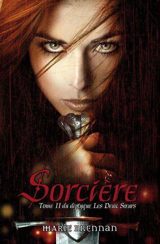 Marie Brennan- Les Deux Soeurs, Tome 2 : Sorcière