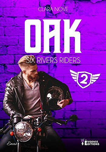 Oak: Six rivers Riders, T2 - Clara Nové (2021)