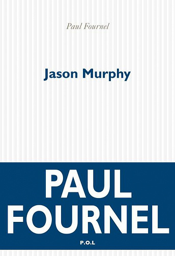 Paul Fournel - Jason Murphy