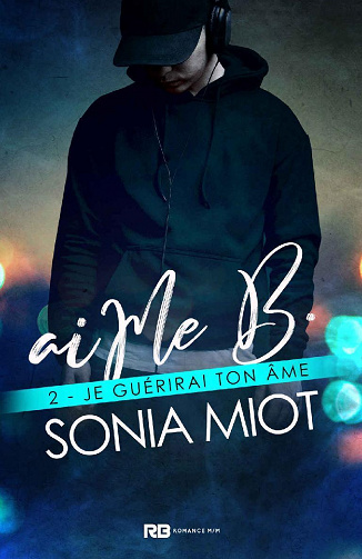 Sonia Miot - AiMe B. 2. Je guérirai ton âme (2020)