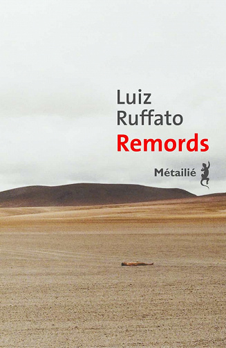 Remords - Luiz Ruffato (2021)