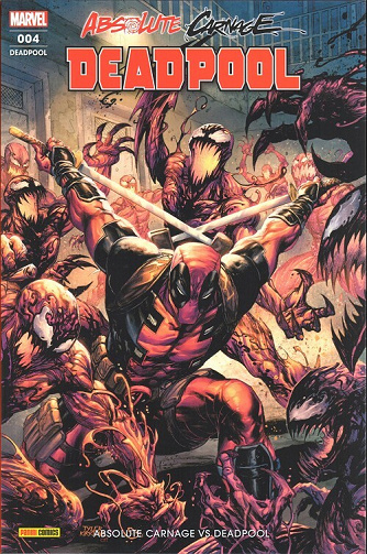 Deadpool - Tome 04 - Absolute Carnage vs Deadpool
