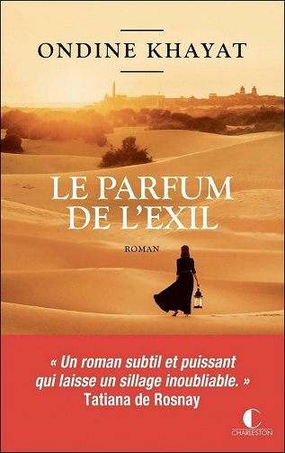 Le parfum de l'exil - Ondine Khayat (2021)