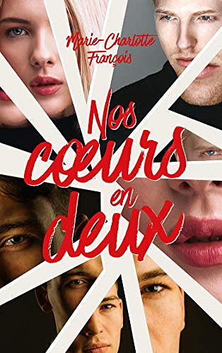 Nos Coeurs en deux - Marie-Charlotte François (2021)