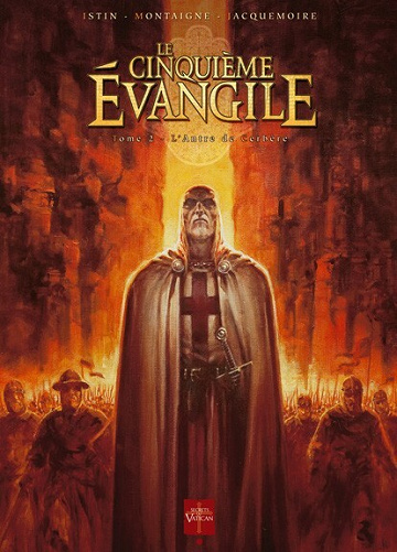 Le cinquième évangile - 2. L'antre de Cerbère