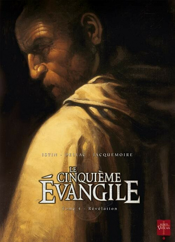 Le cinquième évangile - 4. Révélation