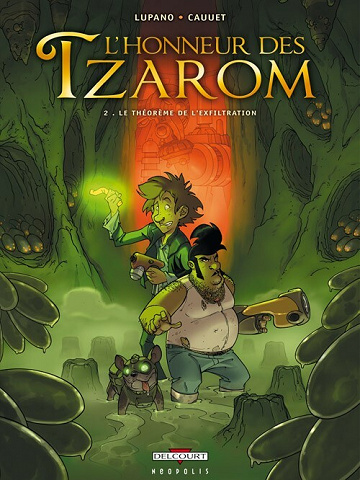L'honneur des Tzarom - 2. Le Théorème de l'exfiltration