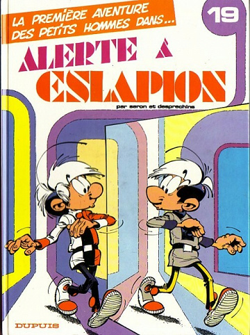 Les petits hommes - Tome 19 - Alerte à Eslapion