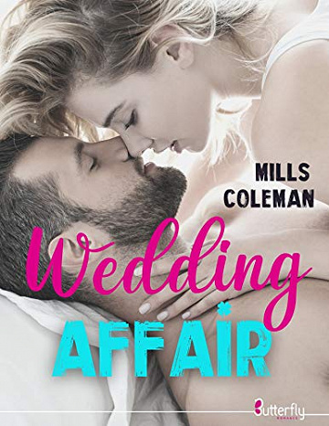 Wedding AFFAIR - Mills Coleman (2021)