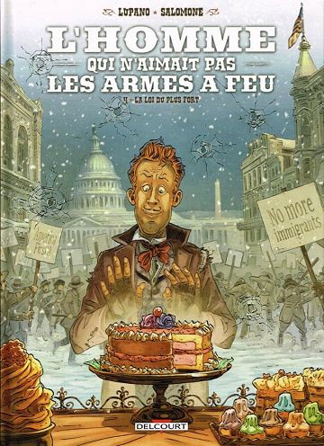 L'homme qui n'aimait pas les armes à feu - 4. La Loi du plus fort