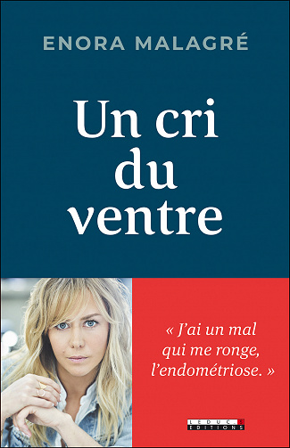 Enora Malagré - Un cri du ventre (2021)