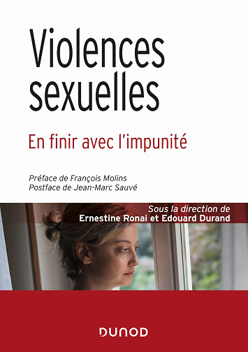 Violences sexuelles: En finir avec l'impunité - Edouard Durandn Ernestine Ronai (2021)