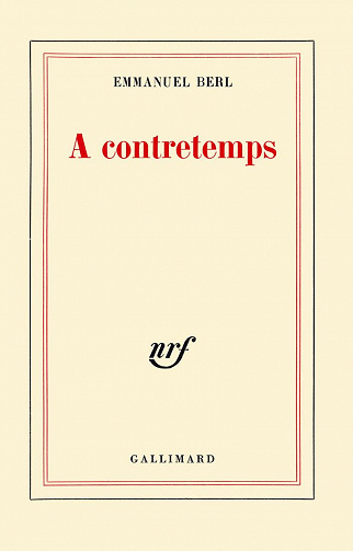 Emmanuel Berl - À contretemps