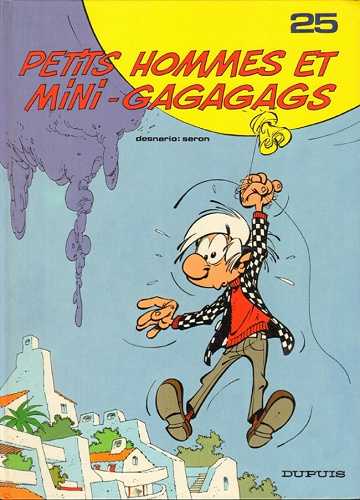 Les petits hommes - Tome 25 - Petits hommes et mini-gagagags