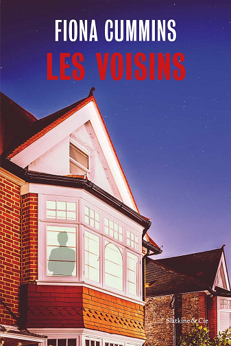 Les Voisins - Fiona Cummins (2021)
