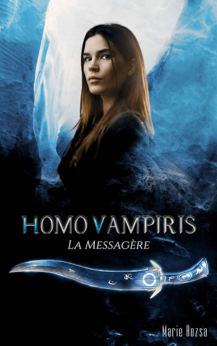 Marie Rozsa - Homo Vampiris: La messagère (2020)