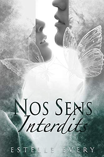 Nos Sens Interdits - Estelle Every (2021)