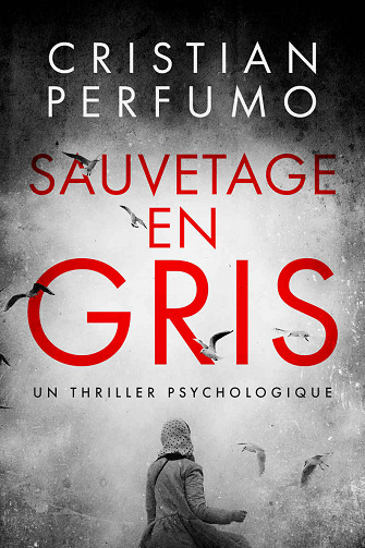 Sauvetage en gris - Cristian Perfumo (2021)