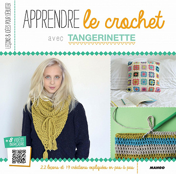 Apprendre le crochet - Tangerinette