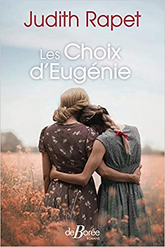 Les Choix d'Eugénie - Judith Rapet (Rentrée Littérature 2021)