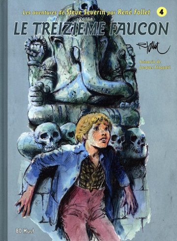 Les aventures de Steve Severin - Tome 04 - Le treizième faucon