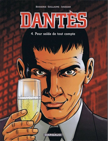 Dantès - 4. Pour solde de tout compte