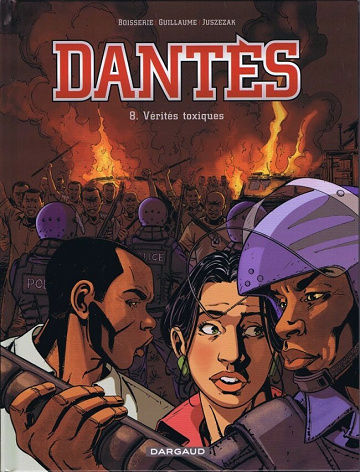 Dantès - 8. Vérités toxiques