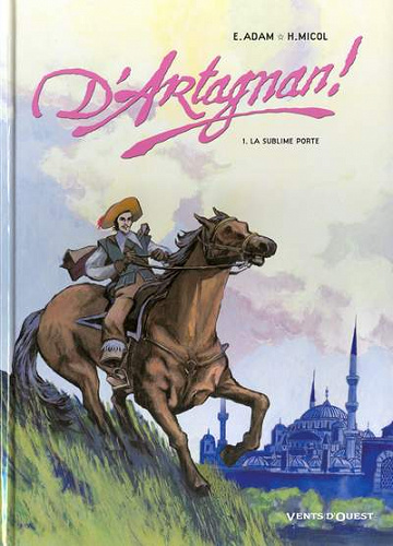 D'Artagnan ! (Micol/Adam) - 1. La sublime porte