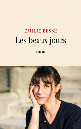 Les beaux jours - Emilie Besse (2021)