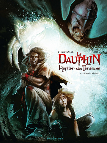 Le dauphin, Héritier des ténèbres - Tome 2: Le chevalier à la Croix