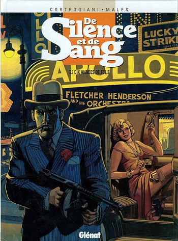 De silence et de sang - 3. Dix années de folie