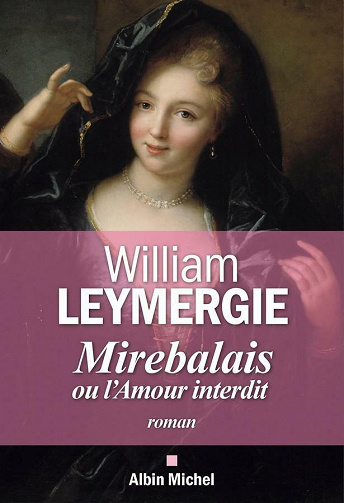 Mirebalais ou l'amour interdit - William Leymergie (2021)