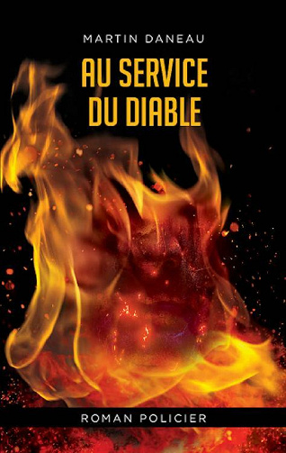 Au service du diable - Martin Daneau (2021)