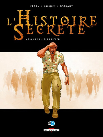 L'histoire secrète - Tome 32 - Apocalypto