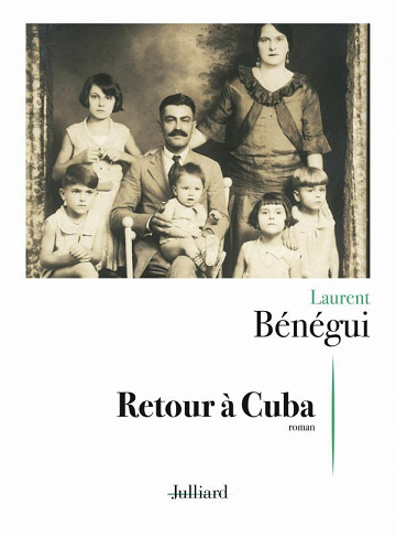 Retour à Cuba - Laurent Bénégui (2021)