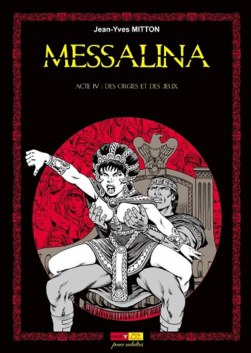 Messalina - 4. Acte IV : Des orgies et des jeux