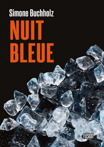 Nuit bleue - Simone Buchholz (2021)