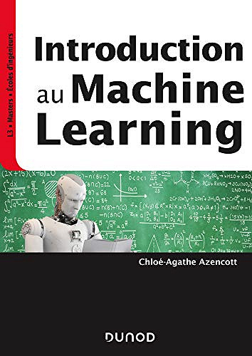 Introduction au Machine Learning - Chloé-Agathe Azencott