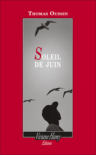 Soleil de juin - Thomas Oussin (2021)