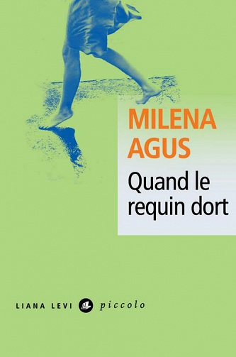 Quand le requin dort - Milena Agus (2021)