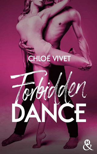 Forbidden Dance - Chloé Vivet (2021)