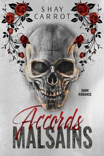 Accords Malsains - Shay Carrot (2021)