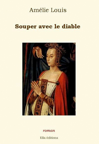 Souper avec le diable - Amélie Louis (2021)
